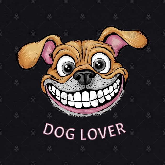 Funny Happy Dog Big Grin Puppy cartoon for Pet Lovers by Tintedturtles
